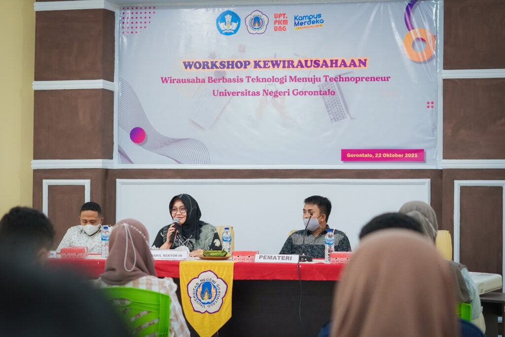 Workshop Kewirausahaan Berbasis Teknologi Menuju Technopreneur di Universitas Negeri Gorontalo